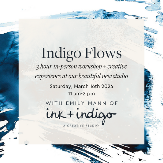 Indigo Flows | In-person Workshop at Ink + Indigo Studio